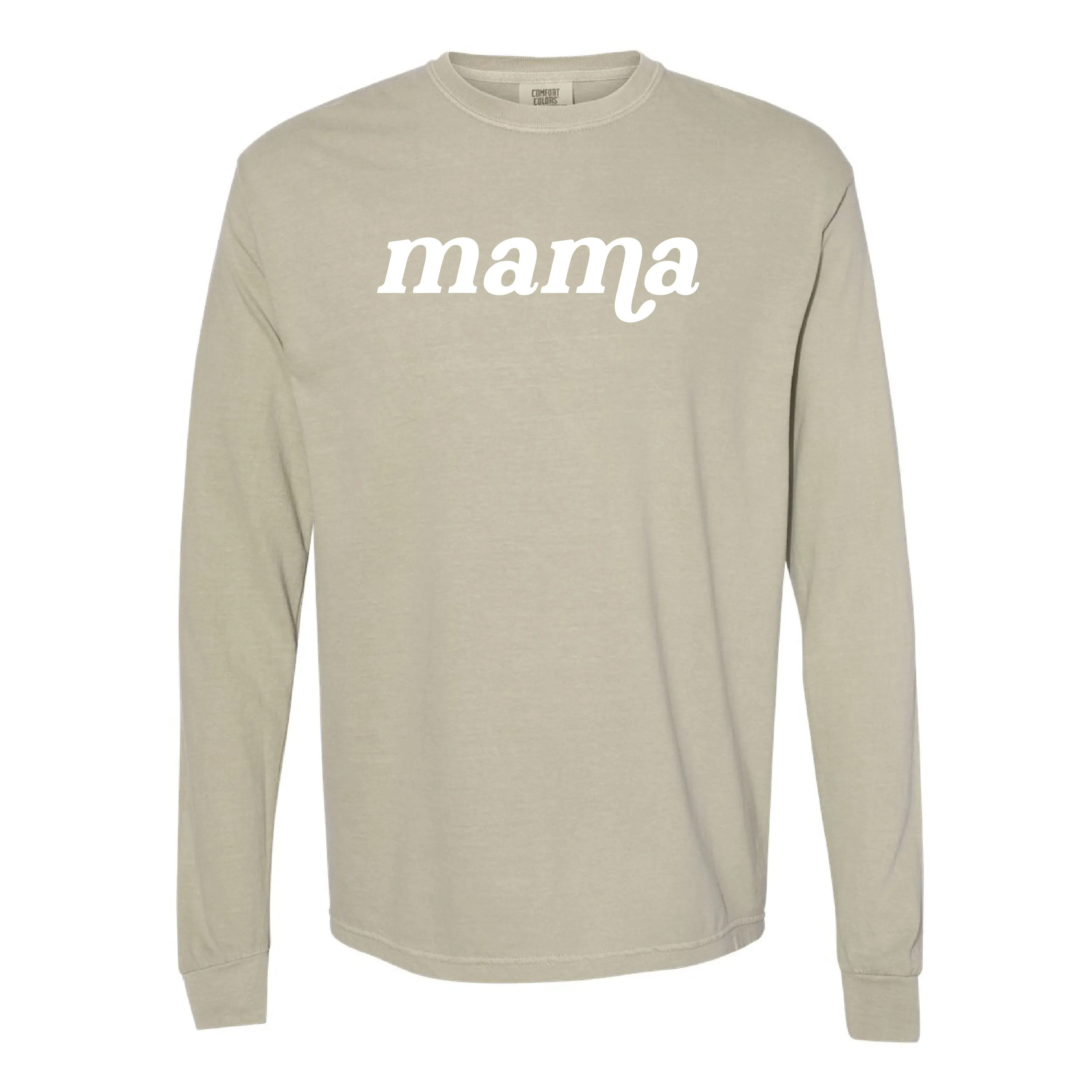 LONG SLEEVE COMFORT COLORS TEE w/ Puff Print MAMA